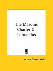 Cover of: The Masonic Charter of Larmenius