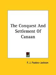 Cover of: The Conquest and Settlement of Canaan