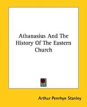 Cover of: Athanasius and the History of the Eastern Church