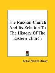 Cover of: The Russian Church and Its Relation to the History of the Eastern Church