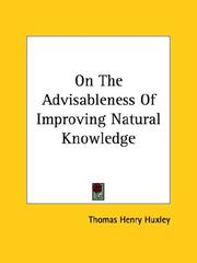 Cover of: On the Advisableness of Improving Natural Knowledge
