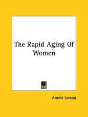 Cover of: The Rapid Aging of Women