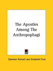 Cover of: The Apostles Among the Anthropophagi by Salomon Reinach, Elizabeth Frost