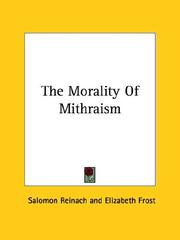 Cover of: The Morality of Mithraism by Salomon Reinach, Elizabeth Frost