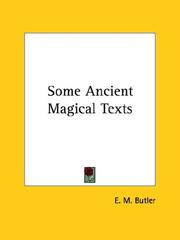 Cover of: Some Ancient Magical Texts