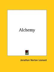 Cover of: Alchemy | Jonathan Norton Leonard