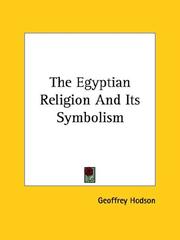 Cover of: The Egyptian Religion and Its Symbolism