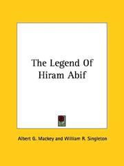 Cover of: The Legend of Hiram Abif