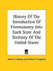 Cover of: History of the Introduction of Freemasonry into Each State and Territory of the United States