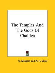 Cover of: The Temples and the Gods of Chaldea