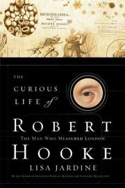 Cover of: The Curious Life of Robert Hooke by Lisa Jardine