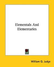 Cover of: Elementals and Elementaries by William Quan Judge