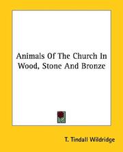 Cover of: Animals of the Church in Wood, Stone and Bronze