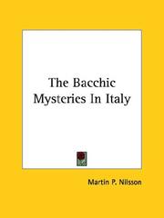 Cover of: The Bacchic Mysteries in Italy | Nilsson, Martin P.