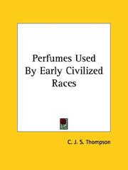 Cover of: Perfumes Used by Early Civilized Races