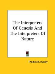 Cover of: The Interpreters of Genesis and the Interpreters of Nature
