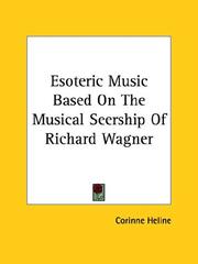 Cover of: Esoteric Music Based On The Musical Seership Of Richard Wagner