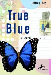 Cover of: True Blue by Jeffrey Lee