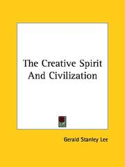 Cover of: The Creative Spirit and Civilization