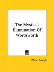 Cover of: The Mystical Illumination of Wordsworth