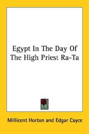Cover of: Egypt In The Day Of The High Priest Ra-Ta by Millicent Horton, Edgar Cayce
