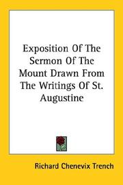 Cover of: Exposition Of The Sermon Of The Mount Drawn From The Writings Of St. Augustine
