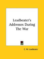 Cover of: Leadbeater's Addresses During the War