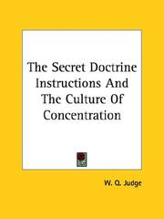 Cover of: The Secret Doctrine Instructions and the Culture of Concentration