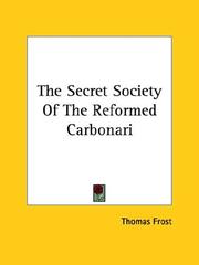 Cover of: The Secret Society of the Reformed Carbonari