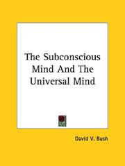 Book cover: The Subconscious Mind and the Universal Mind | David V. Bush