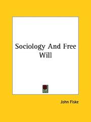 Cover of: Sociology and Free Will