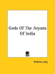 Cover of: Gods of the Aryans of India