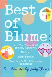 Best of Blume (Are you there God? It's me, Margaret / Blubber / Iggy's House / Starring Sally J. Fr…