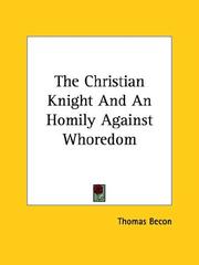 Cover of: The Christian Knight and an Homily Against Whoredom
