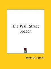 Cover of: The Wall Street Speech by Robert Green Ingersoll