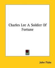 Cover of: Charles Lee a Soldier of Fortune