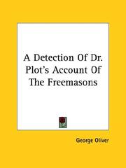 Cover of: A Detection of Dr. Plot's Account of the Freemasons