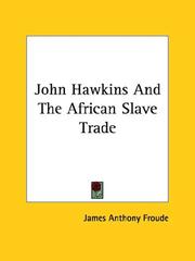 Cover of: John Hawkins and the African Slave Trade