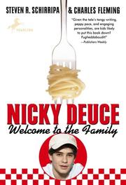 Cover of: Nicky Deuce: Welcome to the Family