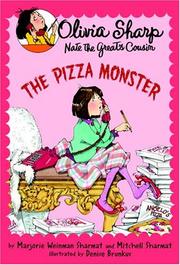 Cover of: The Pizza Monster (Olivia Sharp Agent for Secrets) by Marjorie Weinman Sharmat, Mitchell Sharmat