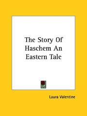 Cover of: The Story of Haschem by Laura Valentine