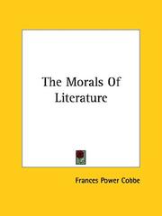 Cover of: The Morals of Literature by Frances Power Cobbe
