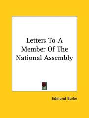 Cover of: Letters to a Member of the National Assembly
