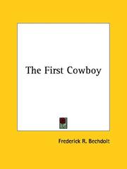 Cover of: The First Cowboy by Frederick R. Bechdolt