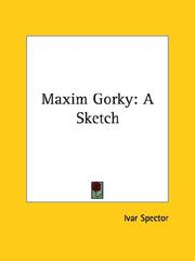 Cover of: Maxim Gorky by Ivar Spector