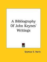 Cover of: A Bibliography of John Keynes' Writings