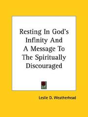 Cover of: Resting in God's Infinity and a Message to the Spiritually Discouraged