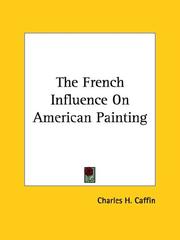 Cover of: The French Influence On American Painting