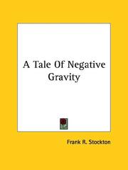 Cover of: A Tale of Negative Gravity