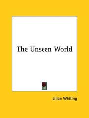 Cover of: The Unseen World